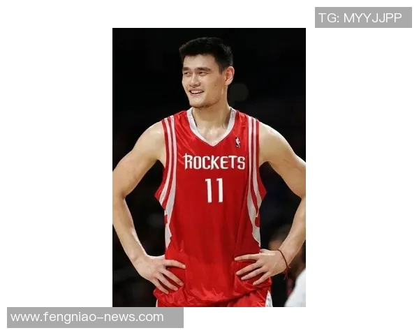 姚明巅峰时期在达拉斯的精彩表现与篮球传奇的交汇之旅